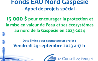 Fonds EAU Nord Gaspésie  Lancement d’un appel de projets spécial